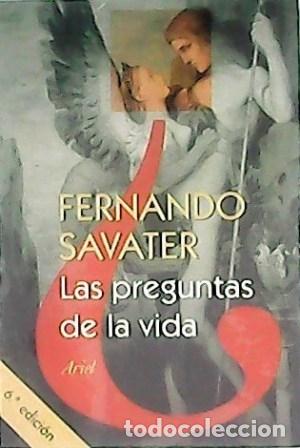 Libros: SAVATER, Fernando.- - Las preguntas de la vida. - Foto 1