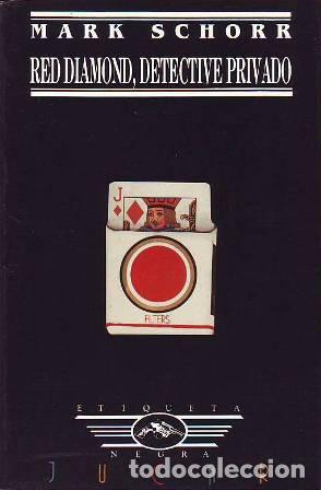 Libros: SCHORR, Mark.- - Red Diamond, detective privado. - Foto 1