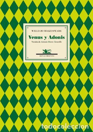 Libros: SHAKESPEARE, William.- - Venus y Adonis. Versi&oacute;n de Antonio Rivero Taravillo. - Foto 1