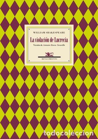 Libros: SHAKESPEARE, William.- - La violaci&oacute;n de Lucrecia. Versi&oacute;n de Antonio Rivero Taravillo. - Foto 1