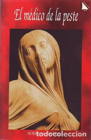 Libros: SU&Aacute;REZ, Marcos.- - El m&eacute;dico de la peste. - Foto 1