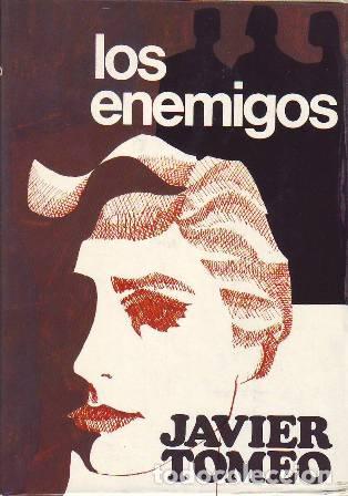 Libros: TOMEO, Javier.- - Los enemigos. Novela. - Foto 1