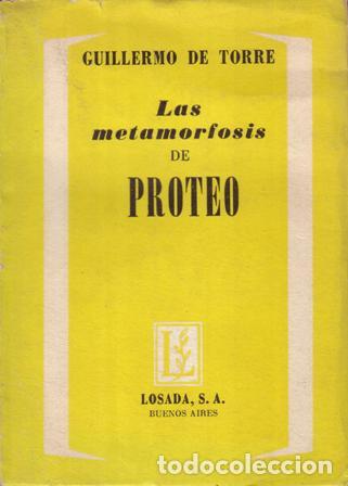 Libros: TORRE, Guillermo de.- - La metamorfosis de Proteo. - Foto 1