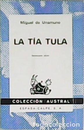 Libros: UNAMUNO, Miguel de.- - La t&iacute;a Tula. - Foto 1