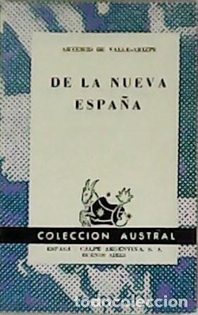 Libros: VALLE ARIZPE, Artemio de.- - De la Nueva Espa&ntilde;a. - Foto 1