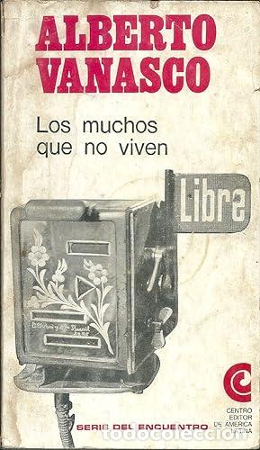 B&uuml;cher: VANASCO, Alberto.- - Los muchos que no viven. Novela.