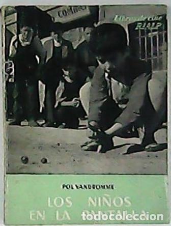 Libri di seconda mano: VANDROMME, Pol.- - Los ni&ntilde;os en la pantalla.