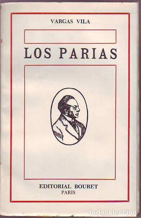 Libros: VARGAS VILA, J. M.- - Los parias. Novela. - Foto 1