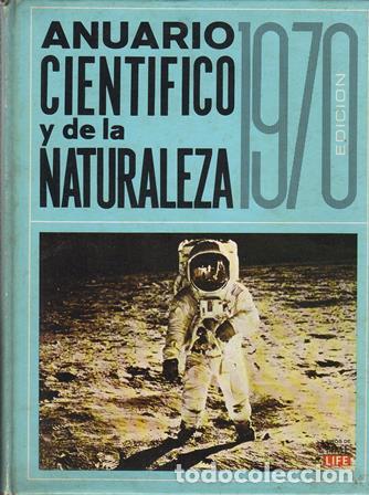 Libri di seconda mano: VV. AA.- - Anuario cient&iacute;fico y de la naturaleza. Edici&oacute;n de 1970.