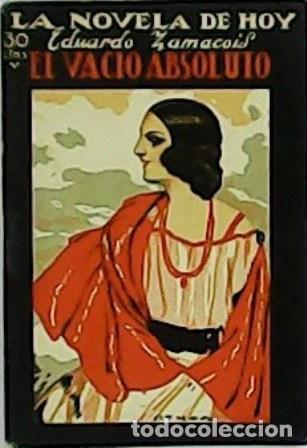 Libros: ZAMACOIS, Eduardo.- - El vac&iacute;o absoluto. Ilustr. de Ochoa. - Foto 1