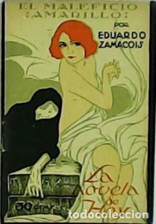 Libros: ZAMACOIS, Eduardo.- - El maleficio amarillo. Ilust. de M. Ramos. - Foto 1