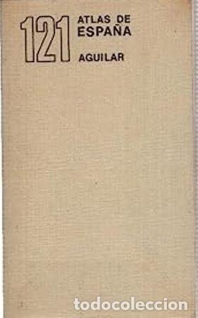 Libros: 121 ATLAS DE ESPA&Ntilde;A. - Foto 1