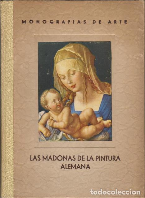 Libros: LAS MADONAS DE LA PINTURA ALEMANA (1350-1525).
