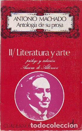 Libros: MACHADO, Antonio.- - Antolog&iacute;a de su prosa. 4 tomos. - Foto 1