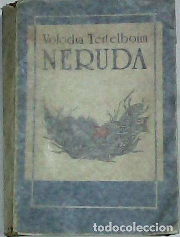 Libros: TEITELBOIM, Volodia.- - Neruda. - Foto 1
