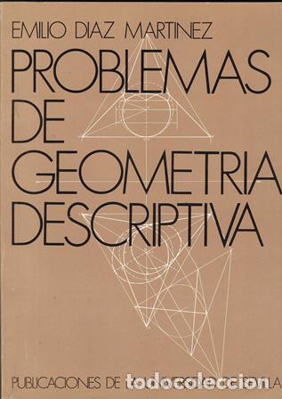 Libros: DIAZ MARTINEZ, Emilio.- - Problemas de geometr&iacute;a descriptiva. - Foto 1