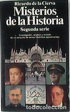 Libros: CIERVA, Ricardo de la.- - Misterios de la Historia. - Foto 1