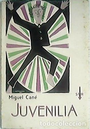 Libros: CAN&Eacute;, Miguel.- - Juvenilia. Novela. - Foto 1