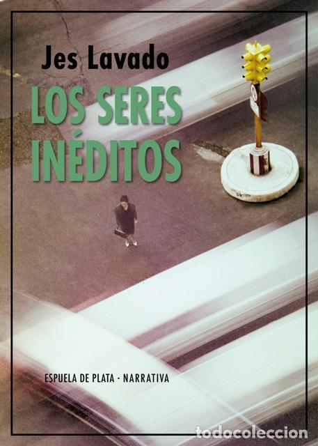 Libros: LAVADO, Jes.- - Los seres in&eacute;ditos. - Foto 1