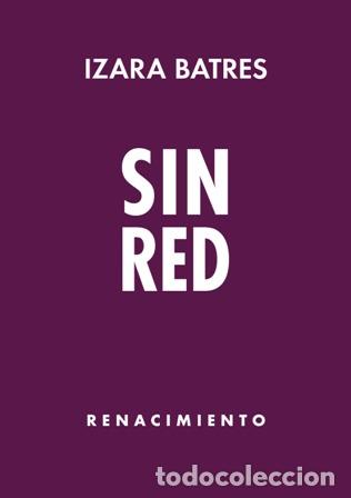 Libros: Batres, Izara.- - Sin red. - Foto 1
