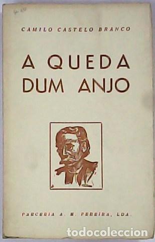 Libros: CASTELO BRANCO, Camilo.- - A queda dum anjo. (Romance). - Foto 1