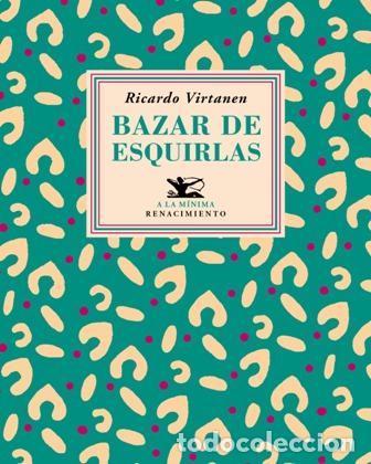 Libros: Virtanen, Ricardo.- - Bazar de esquirlas (2015-2017). - Foto 1