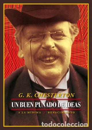 Libros: CHESTERTON, Gilbert Keith.- - Un buen pu&ntilde;ado de ideas. Aforismos. - Foto 1