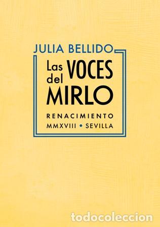 Libros: Bellido, Julia.- - Las voces del mirlo. - Foto 1