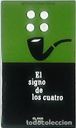 Libros: CONAN DOYLE, Arthur.- - El signo de los cuatro. Novela. - Foto 1