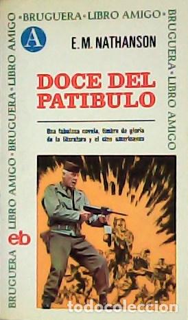 Libros: NATHANSON, E. M.- - Doce del pat&iacute;bulo. - Foto 1