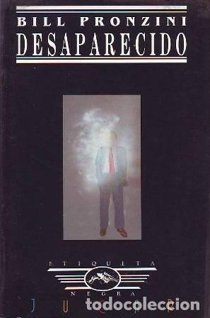 Libros: PRONZINI, Bill.- - Desaparecido. - Foto 1