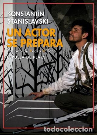 Libros: STANISLAVSKI, Konstantin.- - Un actor se prepara. - Foto 1