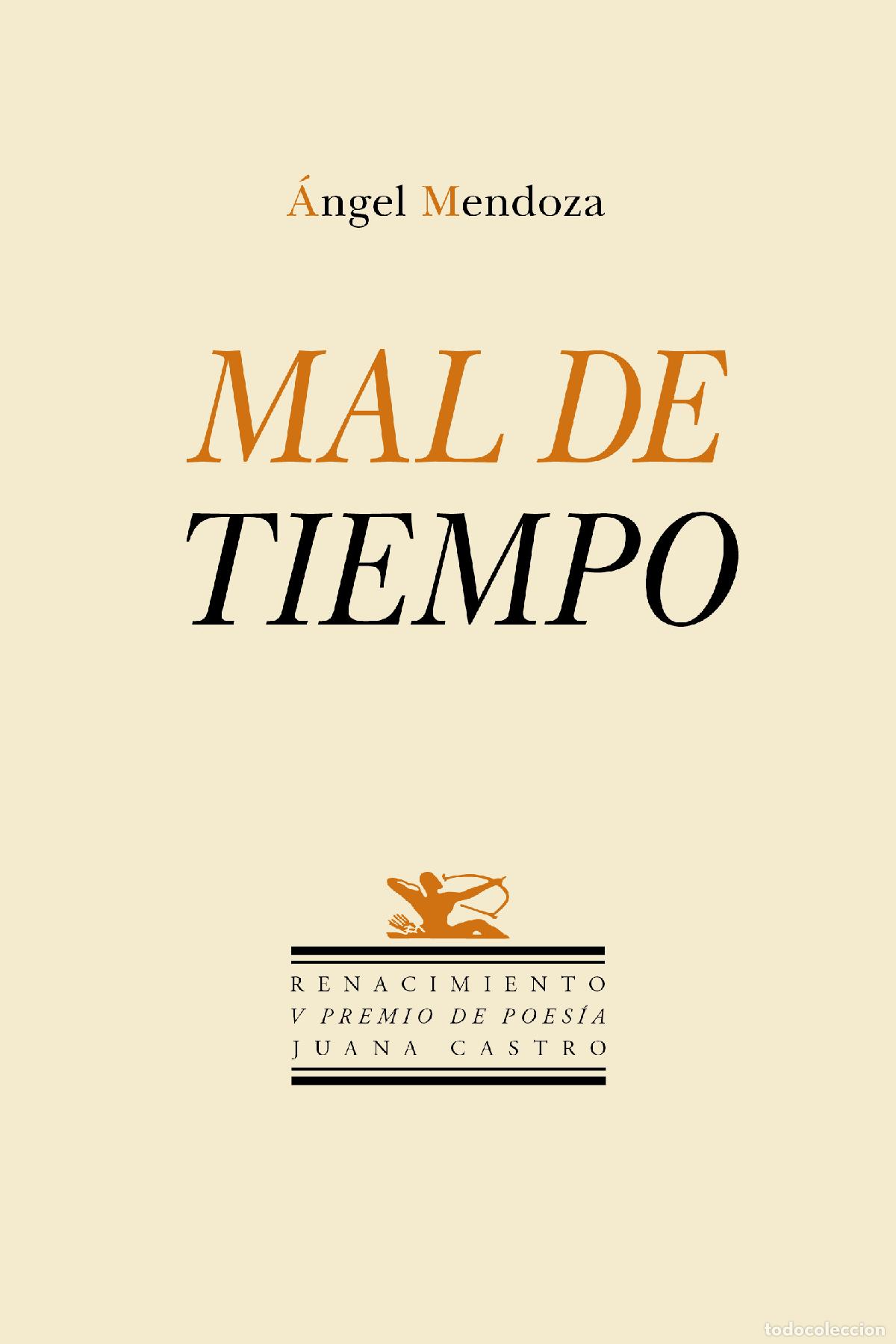 Libros: Mendoza, &Aacute;ngel.- - Mal de tiempo. - Foto 1