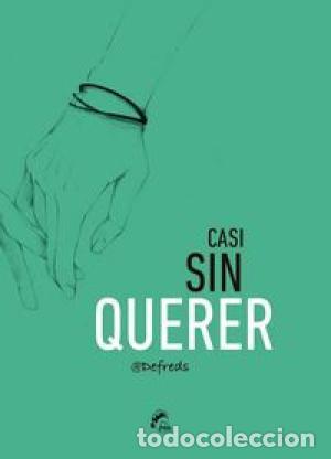 Libros: DEFREDS.- - Casi sin querer. Poes&iacute;a. - Foto 1
