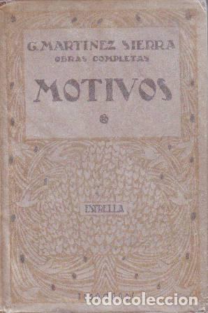 Libros: MARTINEZ SIERRA, G.- - Motivos - Foto 1