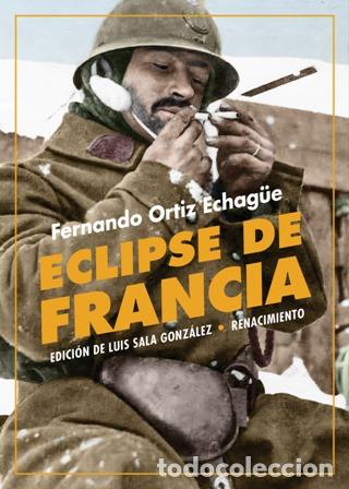 Libros: Ortiz Echag&uuml;e, Fernando.- - Eclipse de Francia. Edici&oacute;n de Luis Sala Gonz&aacute;lez. - Foto 1