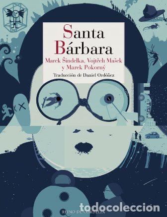 B&uuml;cher: SINDELKA, Marek, Vojtech MASEK y Marek POKORN&Yacute;.- - Santa B&aacute;rbara.