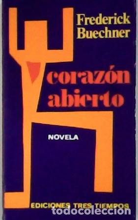 Libros: BUECHNER, Frederick.- - Coraz&oacute;n abierto. Novela. - Foto 1