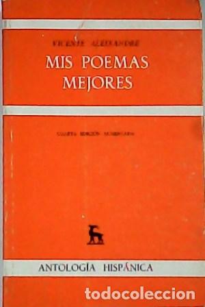 Libros: ALEIXANDRE, Vicente.- - Mis poemas mejores. - Foto 1