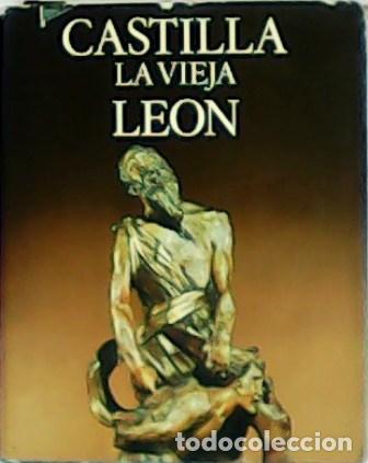 Libros: Castilla la Vieja. Le&oacute;n. Tomo II. - Foto 1