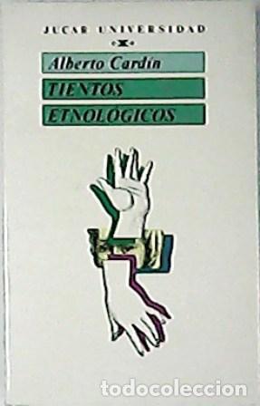 Libros: CARD&Iacute;N, Alberto.- - Tientos etnol&oacute;gicos. - Foto 1