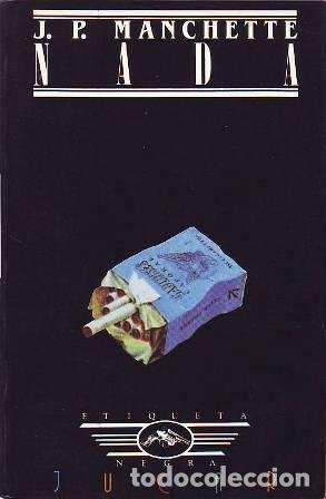 Libros: MANCHETTE, J. P.- - Nada. - Foto 1