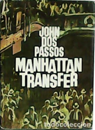 Libros: DOS PASSOS, John.- - Manhattan Transfer. - Foto 1