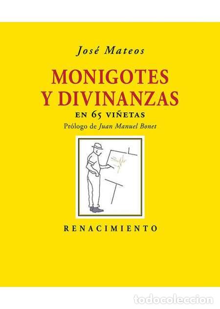 Libros: MATEOS, Jos&eacute;.- - Monigotes y divinanzas. En 65 vi&ntilde;etas. - Foto 1