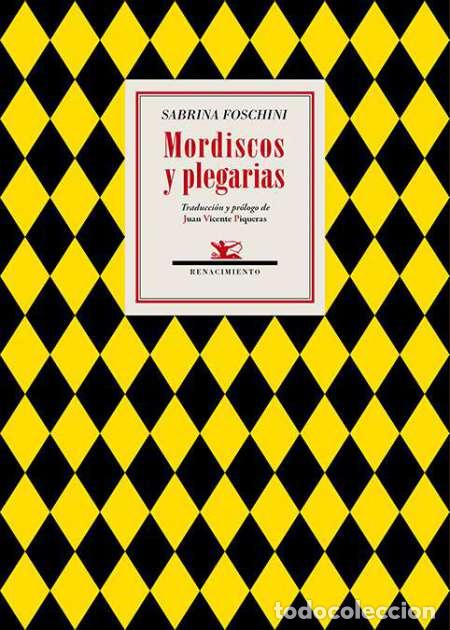 Libros: FOSCHINI, Sabrina.- - Mordiscos y plegarias. - Foto 1