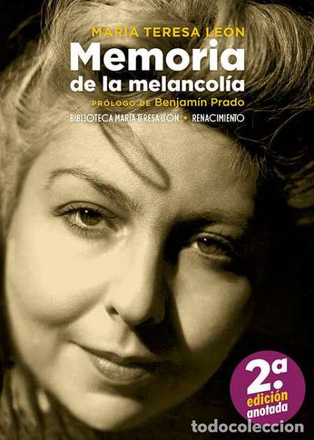 Libros: Le&oacute;n, Mar&iacute;a Teresa.- - Memoria de la melancol&iacute;a. - Foto 1