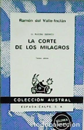 Libros: VALLE-INCL&Aacute;N, Ram&oacute;n del.- - La corte de los milagros. - Foto 1