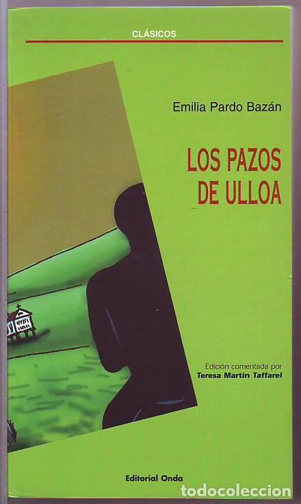 Libros: PARDO BAZ&Aacute;N, Emilia.- - Los pazos de Ulloa. - Foto 1