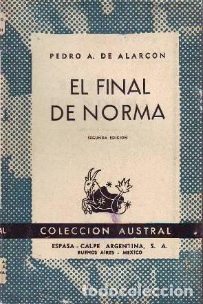 Libros: ALARCON, Pedro Antonio de.- - El final de Norma. Novela. - Foto 1