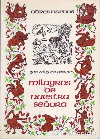 Libros: BERCEO, Gonzalo de.- - Milagros de Nuestra Se&ntilde;ora. Texto &iacute;ntegro en versi&oacute;n de Daniel Devoto. - Foto 1